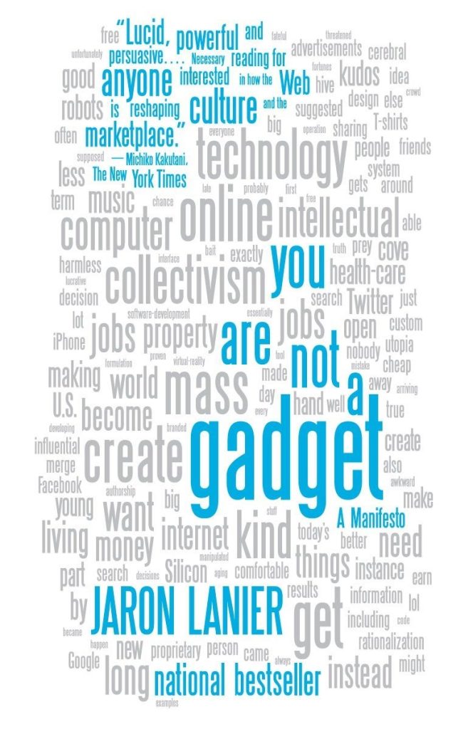 You Are Not a Gadget - Jaron Lanier - Book Cover